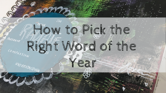 How to Pick the Right Word of the Year